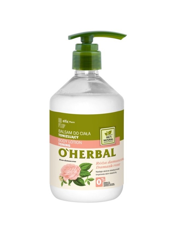 O'Herbal Tonizujący BALSAM DO CIAŁA z ekstraktem z róży damasceńskiej 500 ml