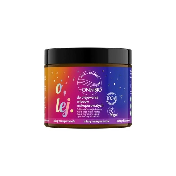 ONLYBIO Hair in Balance Oil for oiling low porosity hair 150 ml